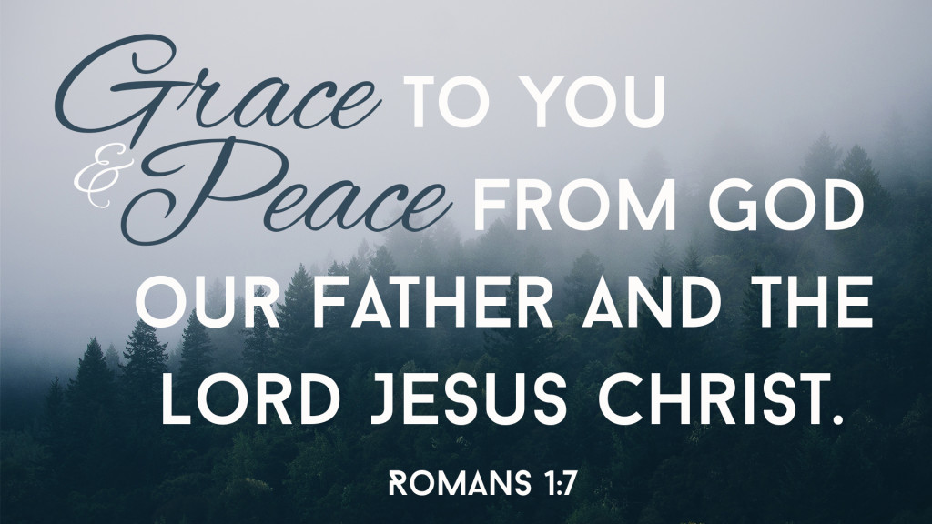 Grace and Peace_Rom 1_7